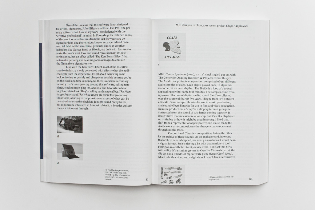 'Readymade Affect': Interview with Michael Bell-Smith in A Lunch Bytes Anthology - No Internet, No Art (ed. Melanie Buehler). Published by Onomatopee, 2015.