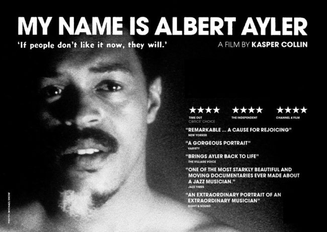 Poster for My Name is Albert Ayler (2006) by Kasper Collin.